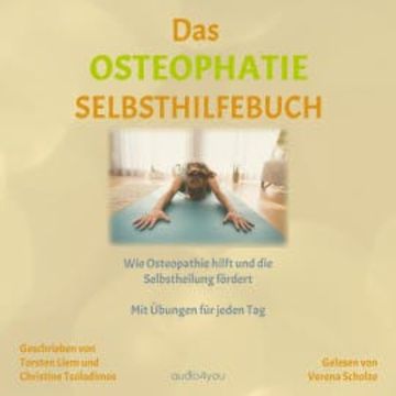 Das Osteopathie-Selbsthilfe-Buch audiobook, Torsten Liem