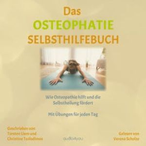 Das Osteopathie-Selbsthilfe-Buch, Torsten Liem