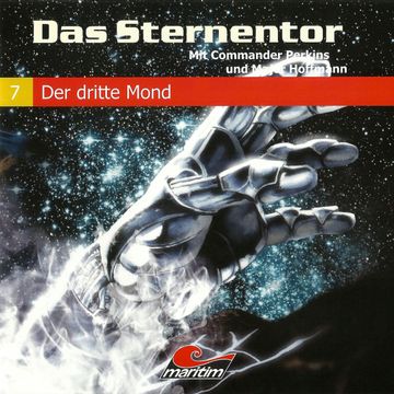 Das Sternentor - Mit Commander Perkins und Major Hoffmann, Folge 7: Der dritte Mond audiobook, H. G. Francis