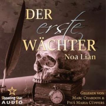 Der erste Wächter - Die Macht der Elemente, Band 1 (ungekürzt) audiobook, Noa Liàn