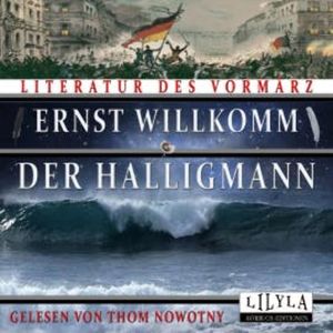 Der Halligmann, Ernst Willkomm