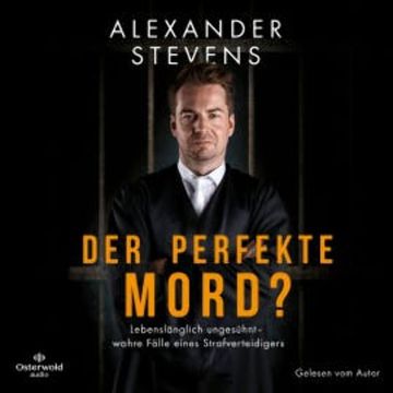 Der perfekte Mord? audiobook, Alexander Stevens