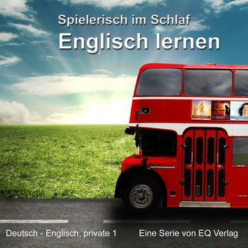 Deutsch - Englisch privat 1 audiobook, Various Artists