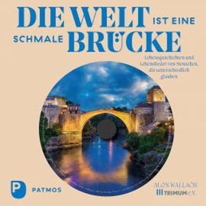 Die Welt ist eine schmale Brücke, Anton Wallach