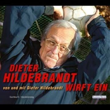Dieter Hildebrandt wirft ein audiobook, Dieter Hildebrandt