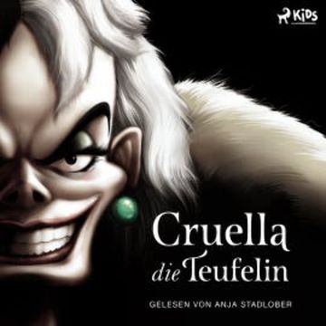 Disney Villains 7: Cruella, die Teufelin audiobook, Serena Valentino