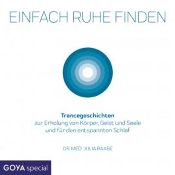 Einfach Ruhe finden audiobook, Julia Raabe