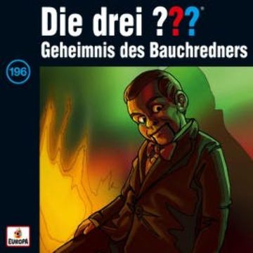 Folge 196: Geheimnis des Bauchredners audiobook, André Minninger