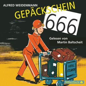 Gepäckschein 666, Alfred Weidenmann