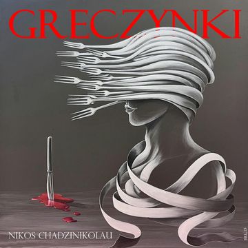 Greczynki, Nikos Chadzinikolau