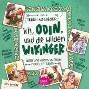 Ich, Odin, und die wilden Wikinger, Frank Schwieger