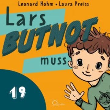 Lars BUTNOT muss audiobook, Leonard Hohm