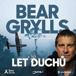 Let duchů, Bear Grylls