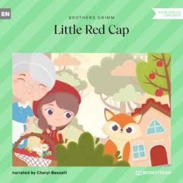 Little Red Cap (Unabridged) audiobook, Brothers Grimm