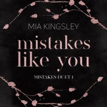 Mistakes Like You audiobook, Mia Kingsley