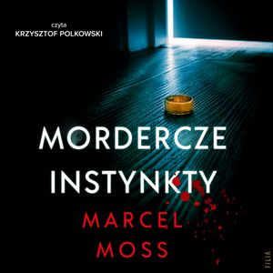 Mordercze instynkty, Marcel Moss