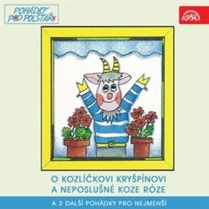 O kozlíčkovi Kryšpínovi a neposlušné koze Róze, František Nepil