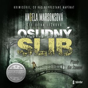 Osudný slib, Angela Marsonsová