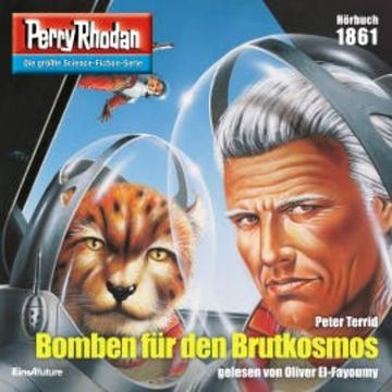 Perry Rhodan 1861: Bomben für den Brutkosmos audiobook, Peter Terrid
