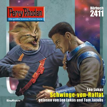 Perry Rhodan 2411: Schwinge-von-Raffat audiobook, Leo Lukas