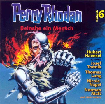 Beinahe ein Mensch (Perry Rhodan Hörspiel 06) audiobook, Peter Terrid