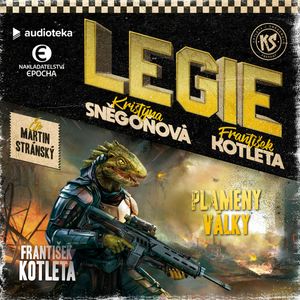 LEGIE 10: Plameny války, František Kotleta