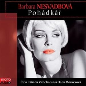 Pohádkář, Barbara Nesvadbová