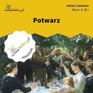Potwarz, Anton Czechow