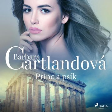 Princ a psík audiobook, Barbara Cartlandová