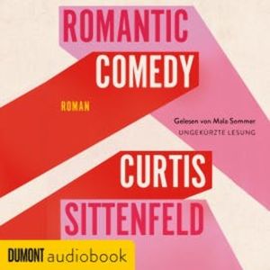 Romantic Comedy, Curtis Sittenfeld
