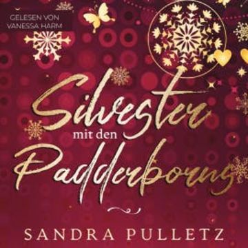 Silvester mit den Padderborns audiobook, Sandra Pulletz