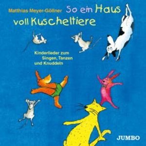 So ein Haus voll Kuscheltiere, Matthias Meyer-Göllner