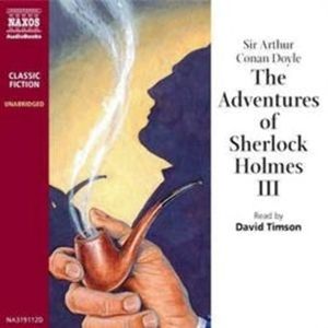 The Adventures of Sherlock Holmes – Volume III, Sir Arthur Conan Doyle
