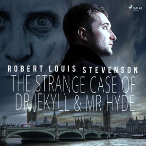 The Strange Case of Dr Jekyll & Mr Hyde, Robert Louis Stevenson