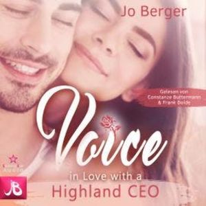 Voice: In Love with a Highland CEO - Highland Gentlemen, Band 9 (ungekürzt), Jo Berger