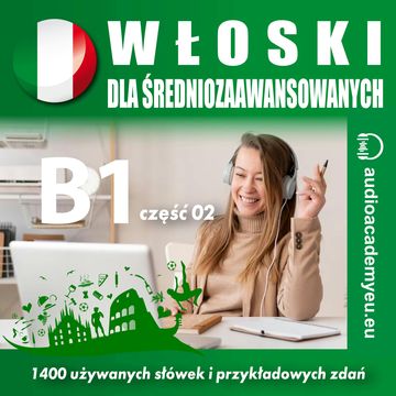 Włoski dla średnio zaawansowanych B1 - część 02 audiobook, Tomáš Dvořáček