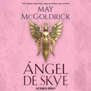 Ángel de Skye, May McGoldrick