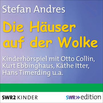 Die Häuser auf der Wolke audiobook, Stefan Andres