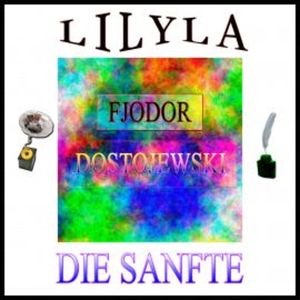 Die Sanfte, Fjodor Dostojewski