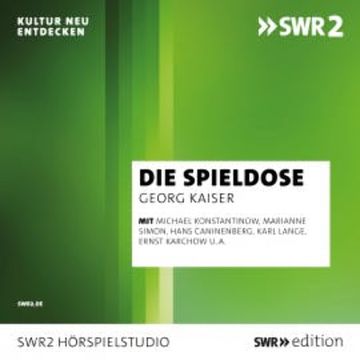 Die Spieldose audiobook, Georg Kaiser