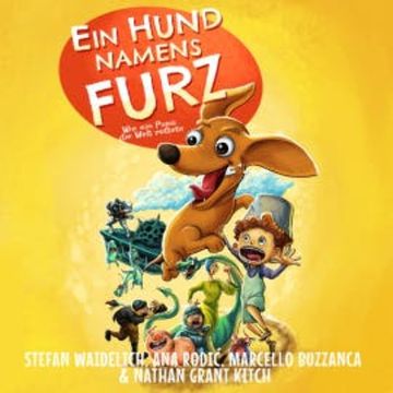 Ein Hund namens Furz audiobook, Stefan Waidelich