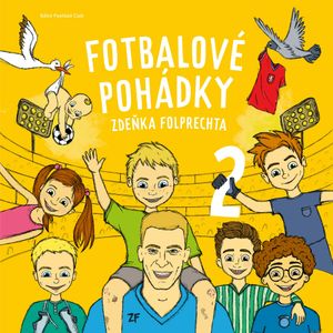 Fotbalové pohádky Zdeňka Folprechta 2, Zdeněk Folprecht