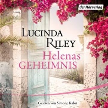 Helenas Geheimnis audiobook, Lucinda Riley