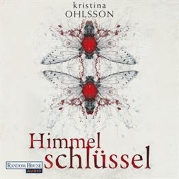 Himmelschlüssel audiobook, Kristina Ohlsson