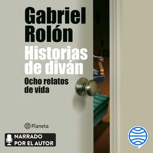 Historias de diván, Gabriel Rolón