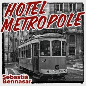 Hotel Metropole audiobook, Sebastiá Bennasar