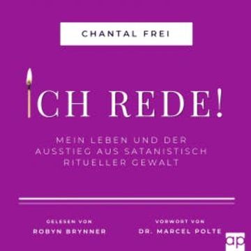 ICH REDE! audiobook, Chantal Frei
