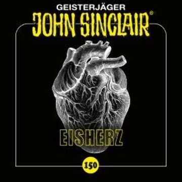 John Sinclair, Folge 150: Eisherz audiobook, Jason Dark