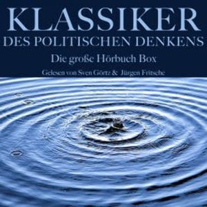 Klassiker des politischen Denkens: Die große Hörbuch Box, Karl Marx