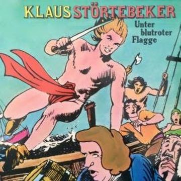 Klaus Störtebeker, Unter blutroter Flagge audiobook, Konrad Halver